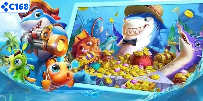 Săn cá đổi thưởng C168 minh bạch và công bằng
